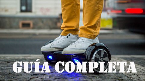 guia antes de comprar un hoverboard para adulto